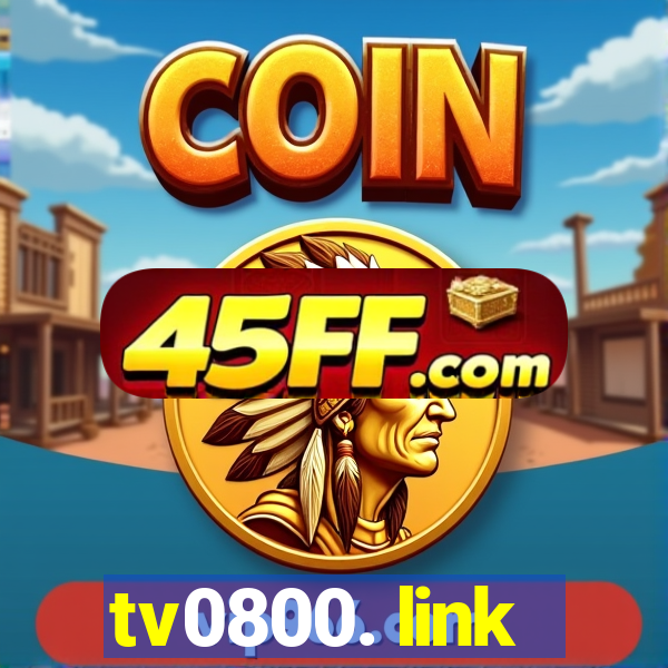 tv0800. link